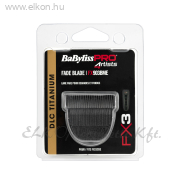 Fade Penge titánium FX3 - BaByliss Pro ELKONcosmetic Kft.
